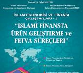 İslami Finansta Ürün Geliştirme ve Fetva Süreçleri Çalıştayı